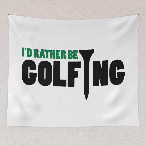 Item preview, I'd Rather Be Golfing Quote designed and sold by quarantine81.