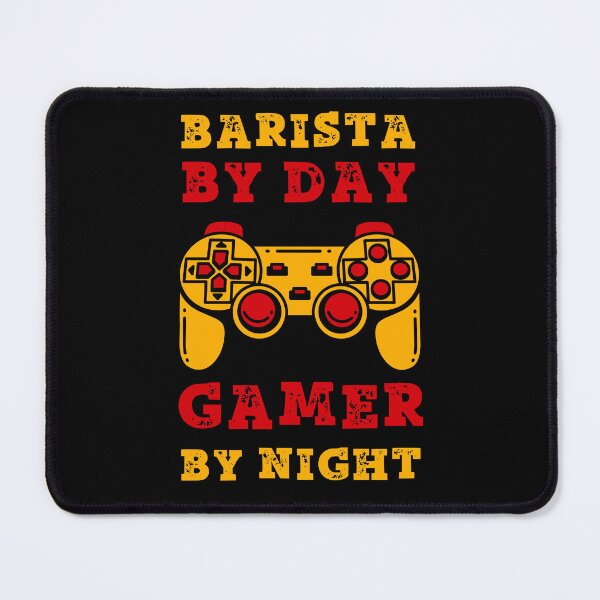 Item preview, Barista By Day Gamer By Night designed and sold by SamuraiGaming.