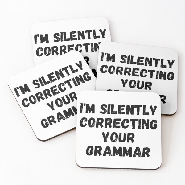 Item preview, I'm Silently Correcting Your Grammar designed and sold by itemnearshop.