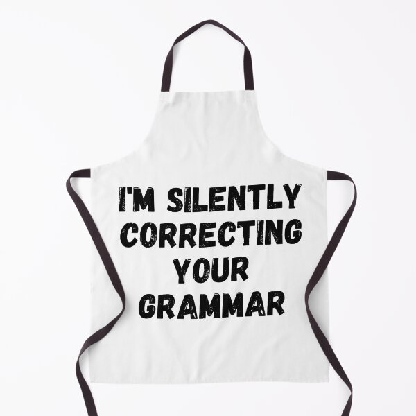 Item preview, I'm Silently Correcting Your Grammar designed and sold by itemnearshop.