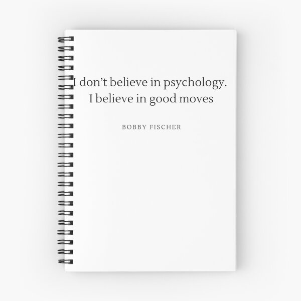 Item preview, I don't belive in psychology i belive in good moves - Bobby Fischer designed and sold by ChessPoker.