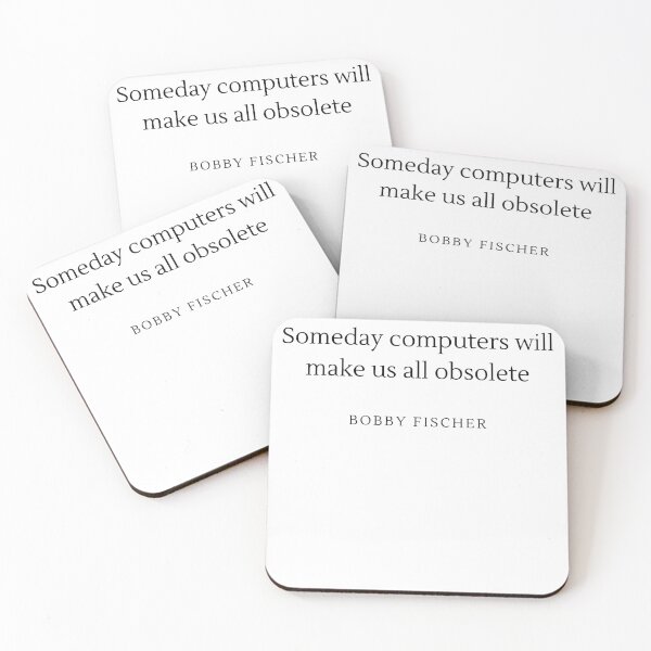 Item preview, Someday Computer will make us all obsolete - Bobby Fischer designed and sold by ChessPoker.