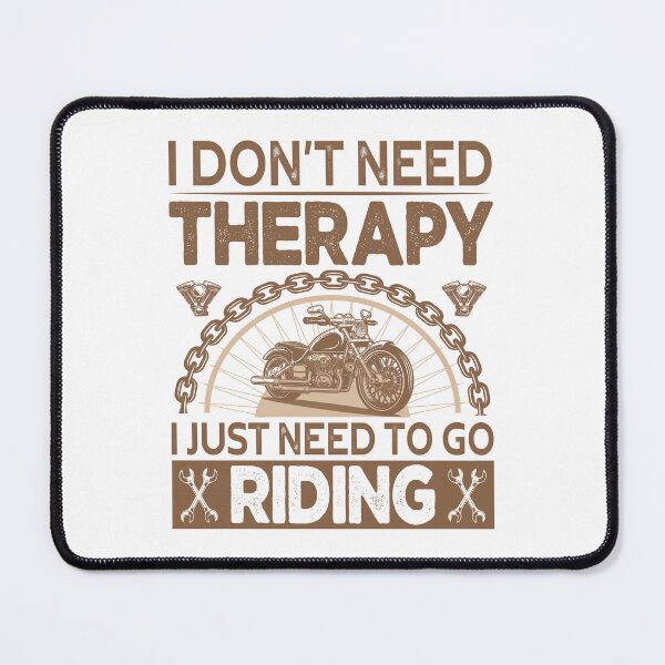 Item preview, I Don't Need Therapy - Vintage Motorcycle Design designed and sold by LV-creator.