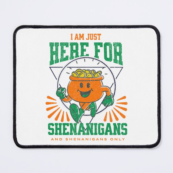 Item preview, Here For Shenanigans St Patricks Day designed and sold by CandyDroidMerch.
