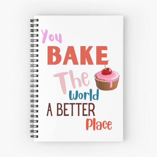 Item preview, You Bake the World a Better Place designed and sold by arrangingclouds.
