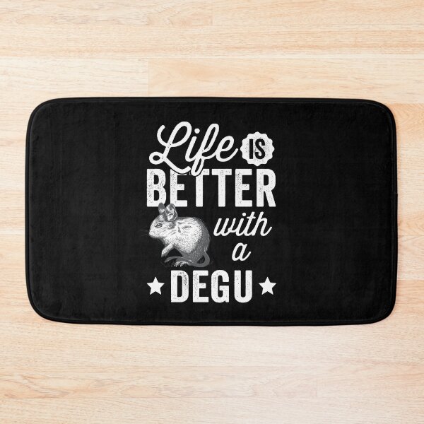 Item preview, Everything is better with Degu Chilean Rodent designed and sold by madgrfx.