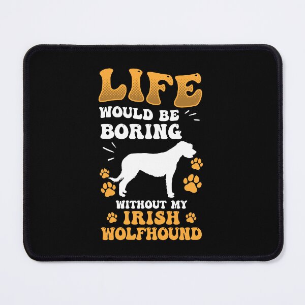 Item preview, Boring Irish Wolfhound Ireland Greyhound designed and sold by madgrfx.