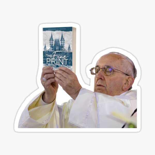 Item preview, The Fine Print Book Pope Meme designed and sold by selmaal.