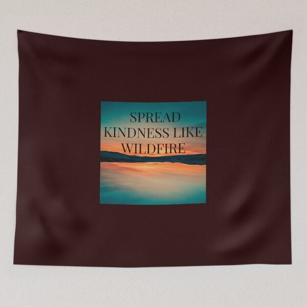 Item preview, Spread Kidness like Wildfire.  designed and sold by Tiannalaw.