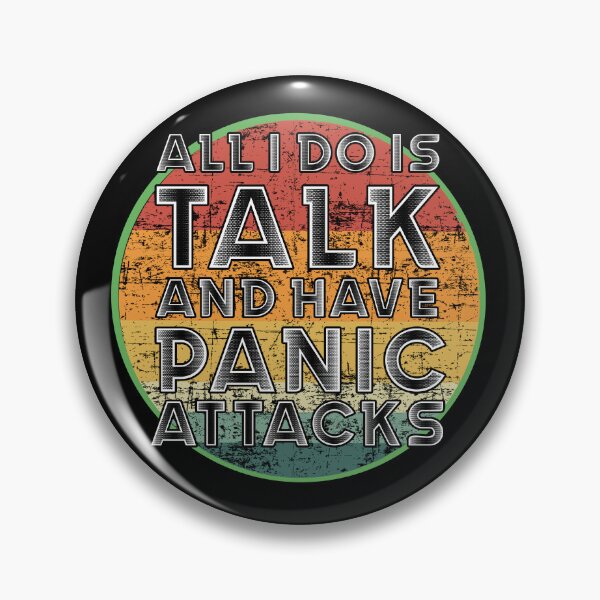 Item preview, All i do is talk and have panic attacks designed and sold by Catsloversdotme.