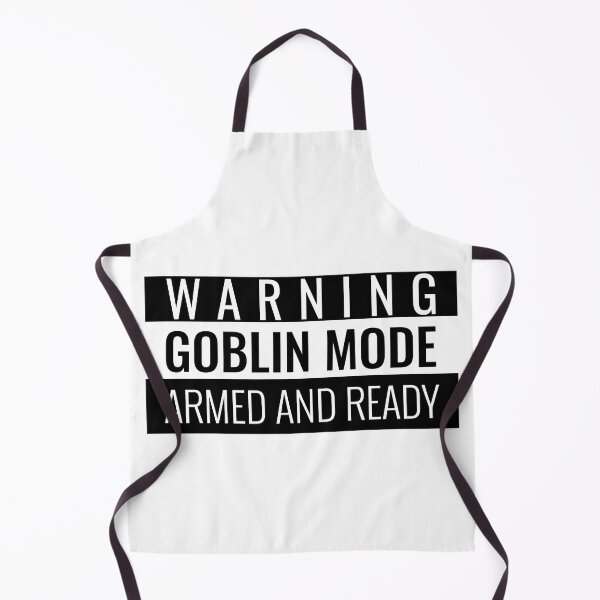 Item preview, Goblin Mode Armed And Ready designed and sold by GrumpyFella.