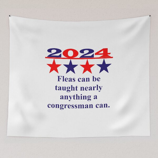 Item preview, Fleas Can Be Taught - Political Quote  designed and sold by CrankyOldDude.