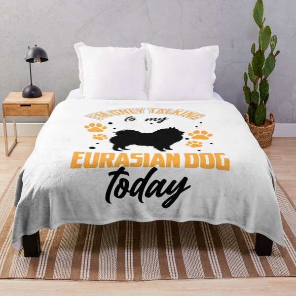 Item preview, Only talk to my Eurasier Eurasian Dog designed and sold by madgrfx.