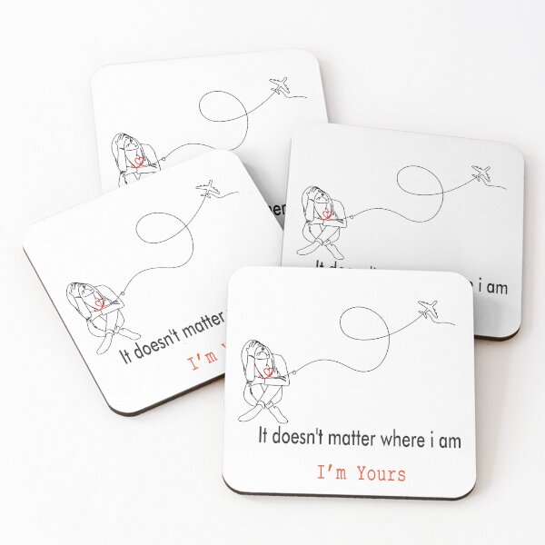 Item preview, it dosn't matter where i am i'm yours line art designed and sold by Doudapoutchi.