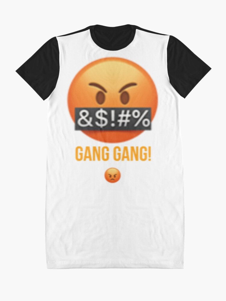 Gang Gang Emoji Graphic T Shirt Dress By Prestige313 Redbubble