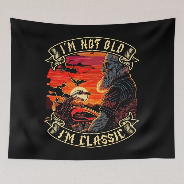 Item preview, I M Not Old I M Classic Motorcycle Biker designed and sold by druckfun.