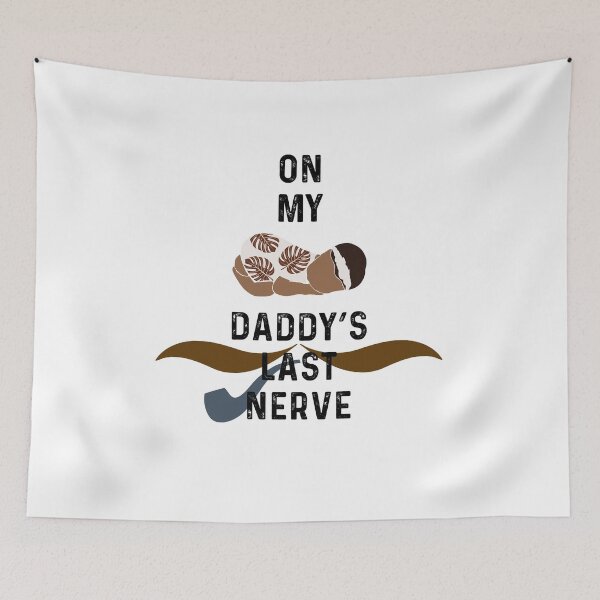 Item preview, On My Baby Daddy’s Last Nerve designed and sold by harounshirt.
