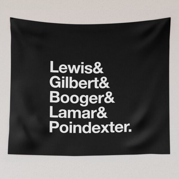 Item preview, Lewis & Gilbert & Booger & Lamar & Poindexter. designed and sold by Primotees.