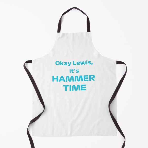 Item preview, Okay Lewis it's HAMMER TIME designed and sold by Yanka-.