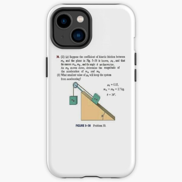 Physics problem: Suppose the coefficient of kinetic friction between the mass and the plane is known. #Physics #Education #PhysicsEducation,  iPhone Tough Case