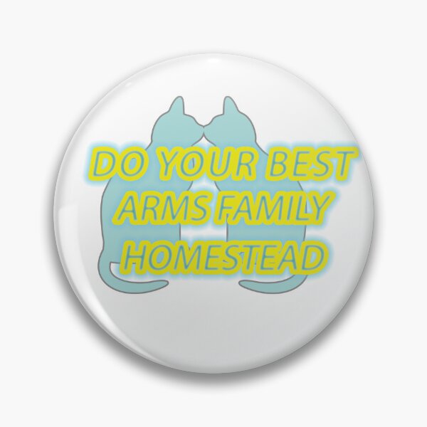 Item preview, Arms's Family Merch Arms Family Homestead Do Your Best designed and sold by designalihamza.