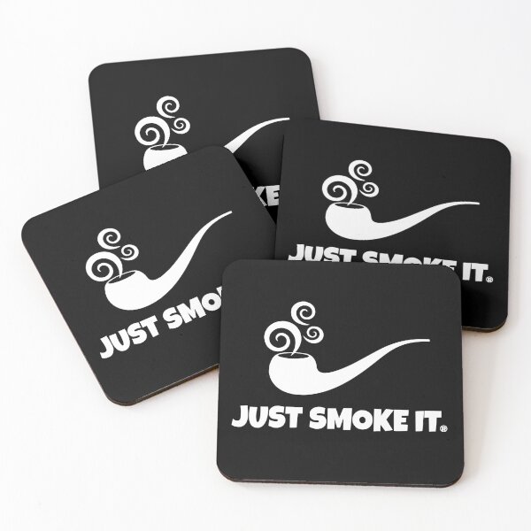 Item preview, Just Smoke It Because Life Is Too Short designed and sold by StevenWhip.