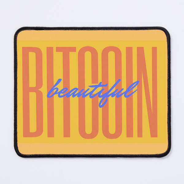 Item preview, Bitcoin Beautiful designed and sold by JusThink.