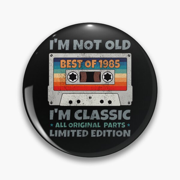 Item preview, VINTAGE BEST OF 1985 ALL ORIGINAL PARTS LIMITED EDITION RETRO FUNNY DISTRESSED CASSETTE BIRTHDAY GIFT designed and sold by Kipcio.