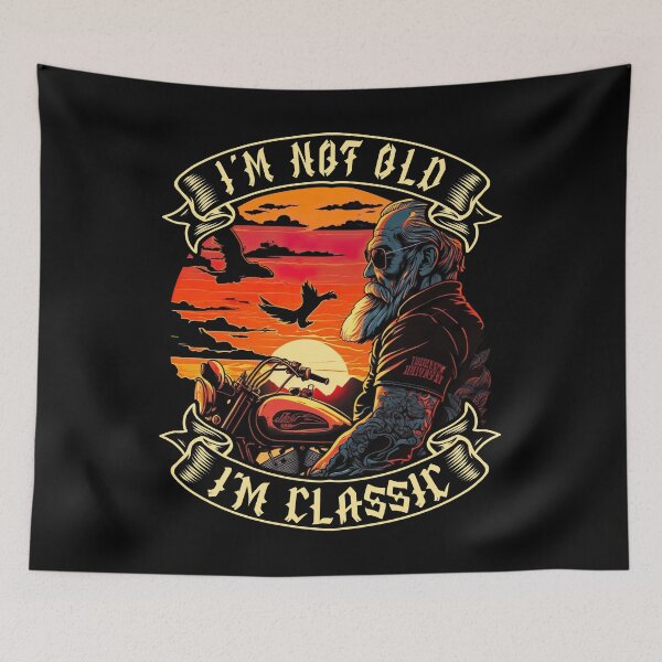 Item preview, I M Not Old I M Classic Motorcycle Biker designed and sold by druckfun.