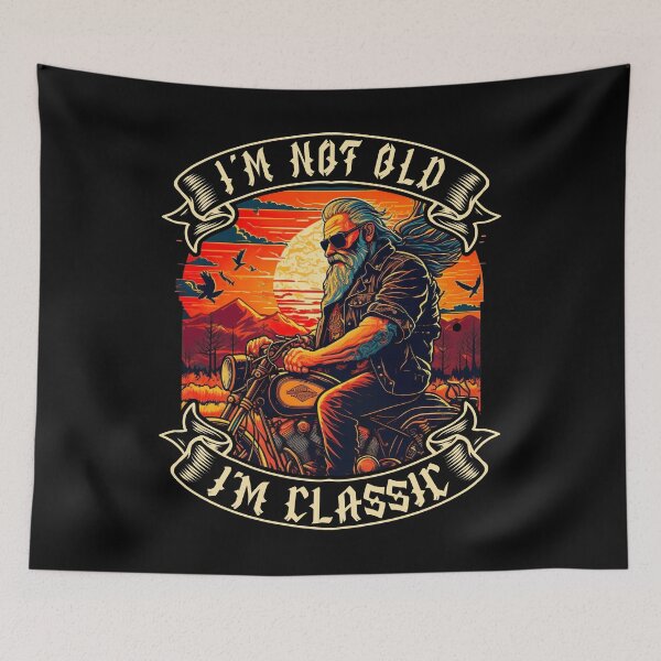 Item preview, I M Not Old I M Classic Motorcycle Biker designed and sold by druckfun.