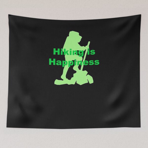 Item preview, Hiking Is Happiness designed and sold by Thomas Pinnell.