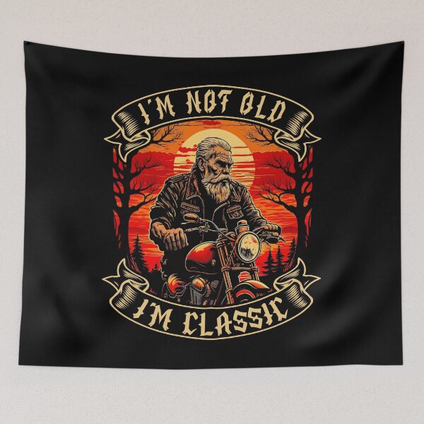 Item preview, I M Not Old I M Classic Motorcycle Biker designed and sold by druckfun.