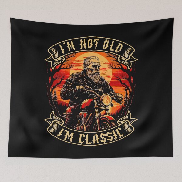 Item preview, I M Not Old I M Classic Motorcycle Biker designed and sold by druckfun.