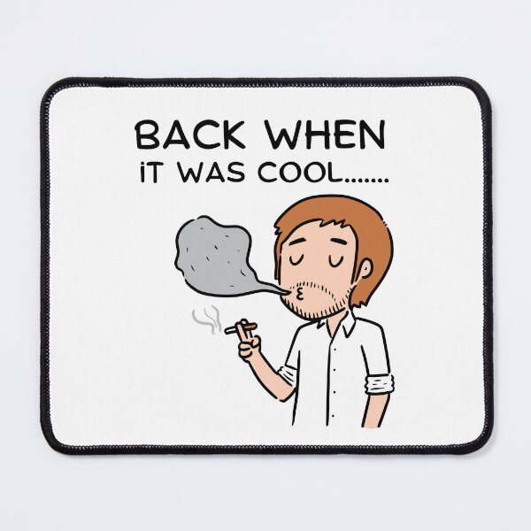 Item preview, Back When it Was Cool Guy Smoking designed and sold by mkzmerch.