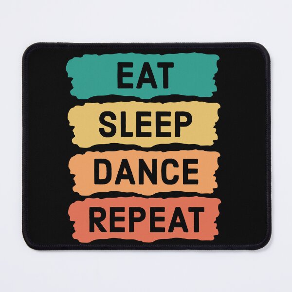 Item preview, "Eat Sleep Dance Repeat" Design | Dancer Apparel designed and sold by SimpliText.