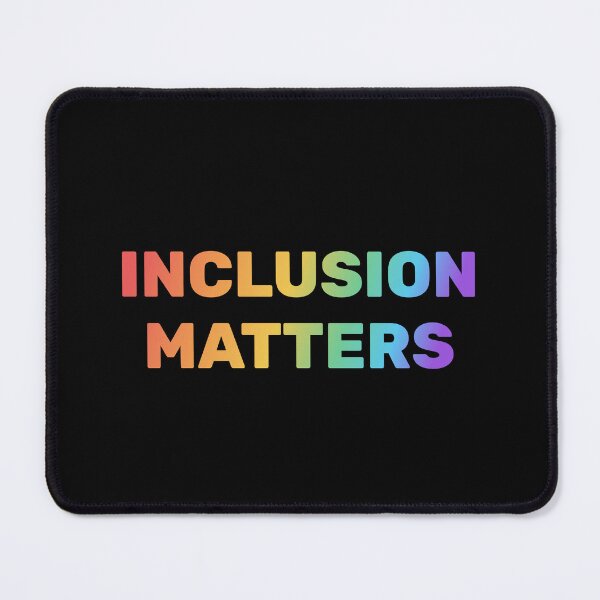 Item preview, Inclusion Matters - Rainbow - LGBT Pride designed and sold by Inspirationmotivation.