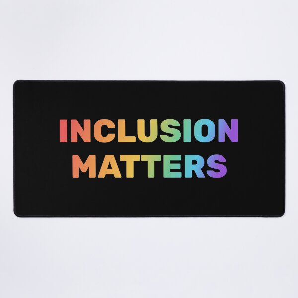 Item preview, Inclusion Matters - Rainbow - LGBT Pride designed and sold by Inspirationmotivation.