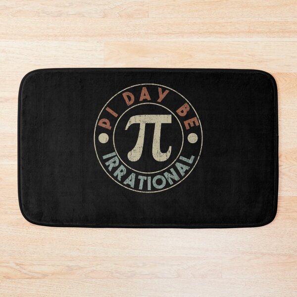 Item preview, Funny Pi Day Be Irrational Retro Vintage Math Geeks designed and sold by MacAndMoose.