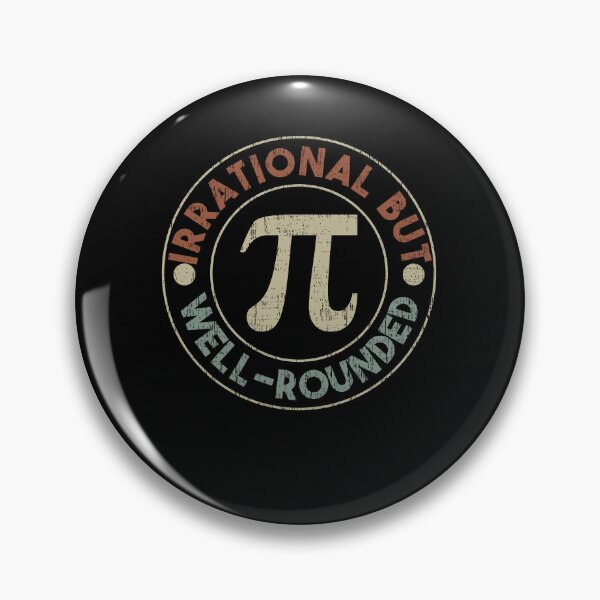 Item preview, Funny Pi Day Irrational But Well-Rounded Retro Vintage Math Geeks designed and sold by MacAndMoose.