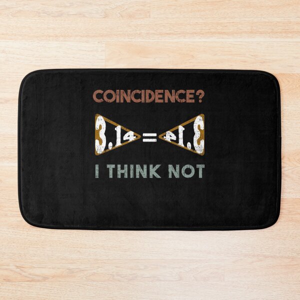 Item preview, Funny Pi Day 3.14 = Pie Coincidence I Think Not Retro Vintage Math Geeks designed and sold by MacAndMoose.