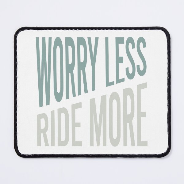 Item preview, Equestrian Worry Less Ride More designed and sold by whyitsme.