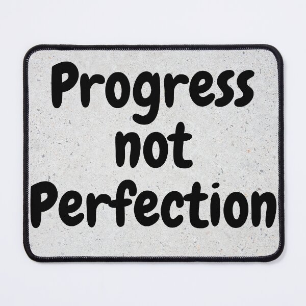 Item preview, Progress not perfection designed and sold by tattooclumsey.