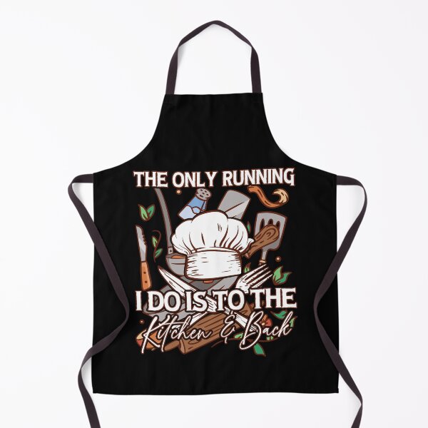 Item preview, the only running i do is to the kitchen and back - funny for waiters and food lovers designed and sold by PECCATOR.