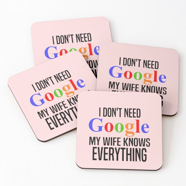 Item preview, I Don't Need Google My Wife Knows Everything Wife Gift designed and sold by FirnandArt.
