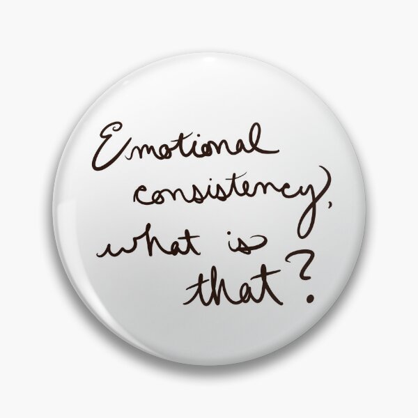 Item preview, Emotional Consistency  designed and sold by abeink.