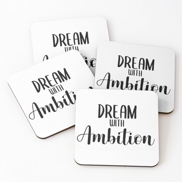 Item preview, Dream with Ambition designed and sold by Wes Losner.