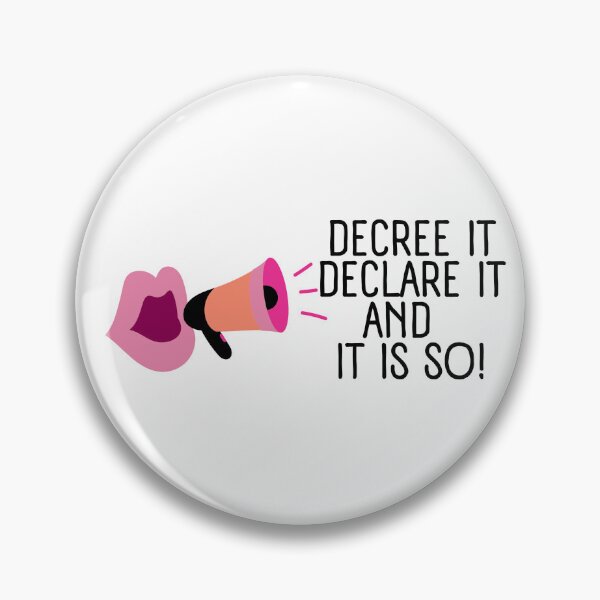 Item preview, Decree It, Declare It, And It Is So! designed and sold by Nancyanna.