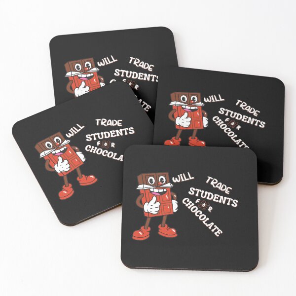 Item preview, Copy of Copy of Will trade students for chocolate designed and sold by NikkosDesigns.