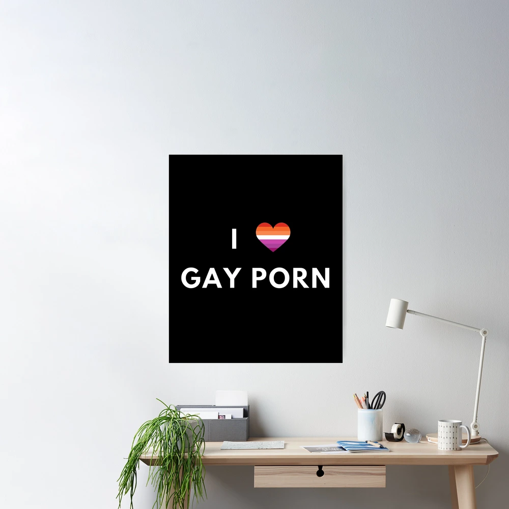 I Love Gay Porn