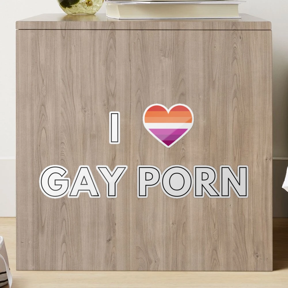 I Love Gay Porn